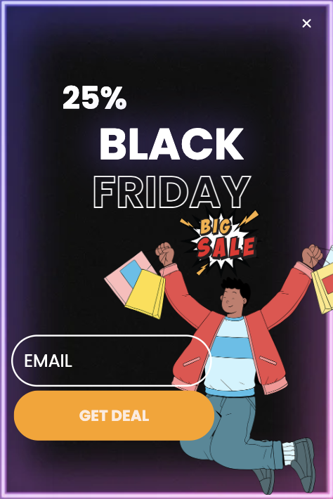 Exciting Black Friday Deal Popup Template for Email Collection