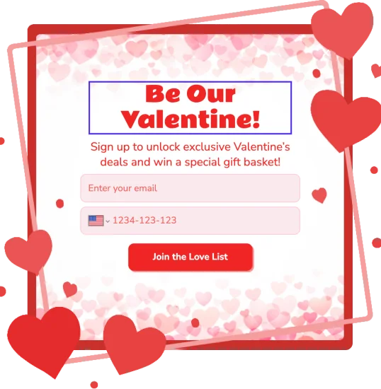 Exclusive Valentine’s Deals Signup Popup Form Template for Romantic Shoppers