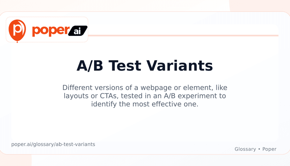A/B Test Variants Explained: How They Work - Poper
