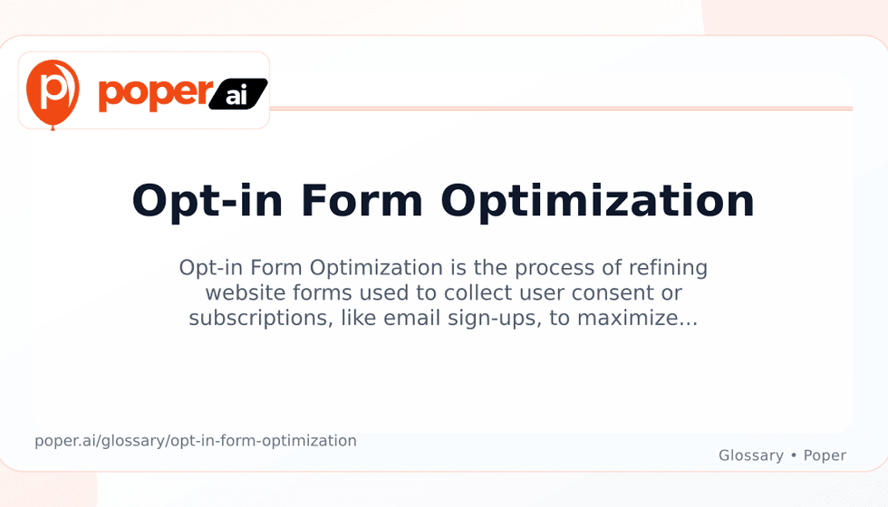Form Optimization What is Opt-in Form Optimization? Techniques and Benefits - Poper